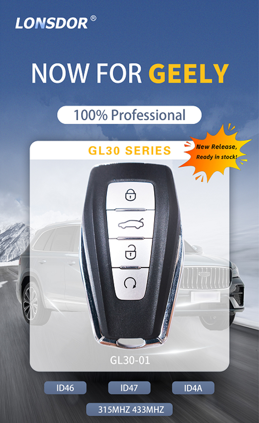 LONSDOR GL30-01 Remote Key 4 Buttons Supports ID46 ID47 ID4A 315MHz 433MHz for GEELY-autoobd2